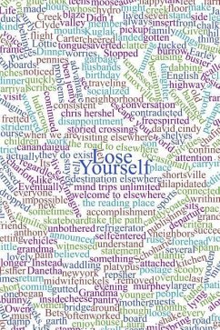 Lose Yourself: Get Lost in the Words - Wotowiec, Michelle; Dornich, Joe