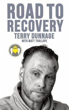 Road To Recovery - Trollope, Matt; Dunnage, Terry