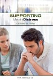 Supporting Men in Distress: A Resource for Women