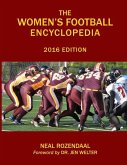 The Women's Football Encyclopedia: 2016 Edition