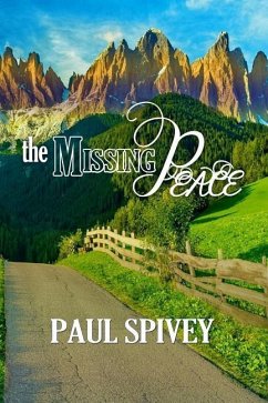 The Missing Peace - Spivey, Paul