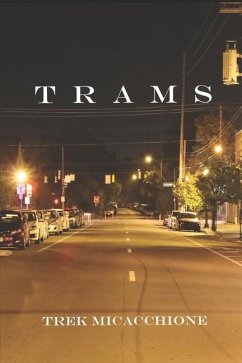 Trams - Micacchione, Trek