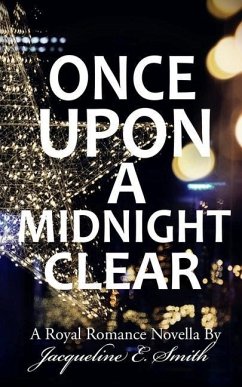 Once Upon A Midnight Clear - Smith, Jacqueline E.