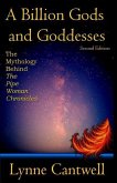 A Billion Gods and Goddesses: The Mythology Behind the Pipe Woman Chronicles