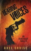 Hearing Voices: An Isaac Blaze Thriller