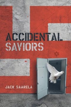 Accidental Saviors - Saarala, Jack