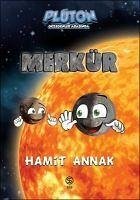 Merkür - Annak, Hamit