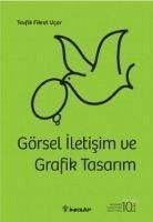 Görsel Iletisim ve Grafik Tasarim - Fikret Ucar, Tevfik