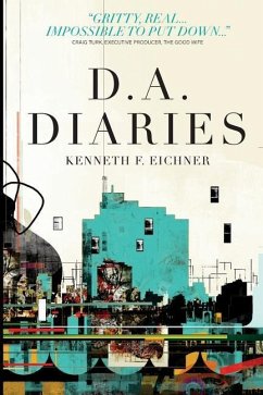 D.A. Diaries - Eichner, Kenneth F.