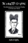 The Sanctity of Rhyme: The Metaphysics of Crying 4 Kafka in Prose and Verse