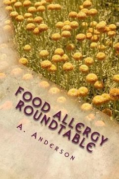 Food Allergy Roundtable: My Personal Support Guide - Anderson, A.