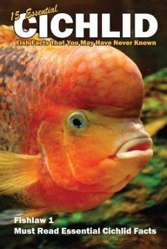 15 Essential Cichlid Fish Facts That You May Have Never Known: Fishlaw1 Must Read Essential Cichlid Facts - Smith, Lawrence E.
