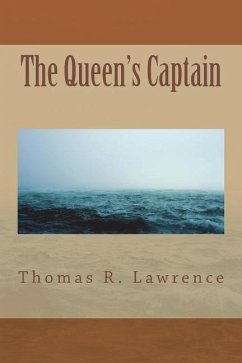 The Queen's Captain: A Ransom-Family Novel - Lawrence, Thomas R.