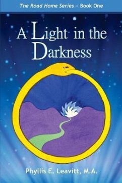 A Light in the Darkness - Leavitt, Phyllis E.