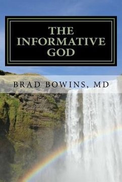 The Informative God - Bowins, Brad