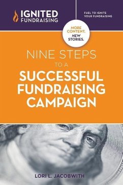 Nine Steps to a Successful Fundraising Campaign - Jacobwith, Lori L.