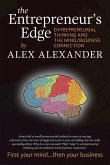 The Entrepreneur's Edge: Entrepreneurial Thinking and the Mind/Business Connection