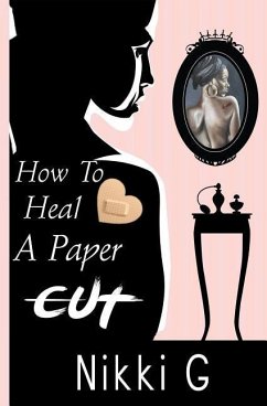 How To Heal A Papercut - G, Nikki