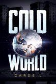 Cold World 2nd Edition