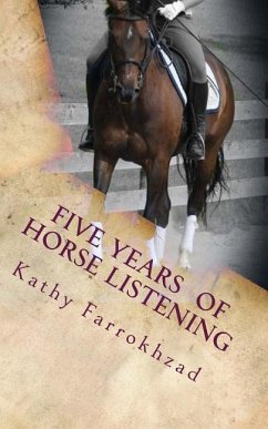 5 Years Of Horse Listening - Farrokhzad, Kathy