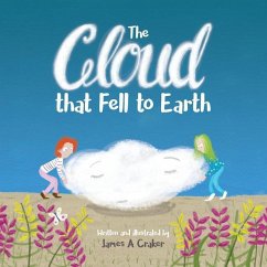 The Cloud that Fell to Earth - Craker, James a.