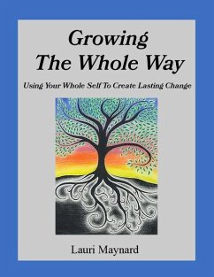 Growing The Whole Way - Maynard, Lauri
