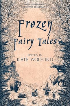 Frozen Fairy Tales - Bradley, Gavin; Christensen, L. A.; Grimm, Steven