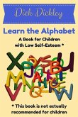 Learn the Alphabet: A Book for Children with Low Self-Esteem