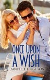 Once Upon A Wish