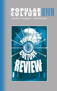 Popular Culture Review: Vol. 16, No. 1, Spring 2005 - Campbell, Felicia F.