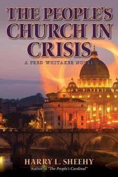 The People's Church In Crisis - Sheehy, Harry L.