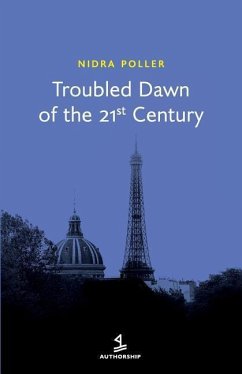 Troubled Dawn of the 21st Century - Poller, Nidra