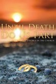 Until Death Do Us Part: Stemming the Tide of Divorce in the Church