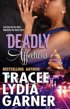 Deadly Affections - Garner, Tracee Lydia