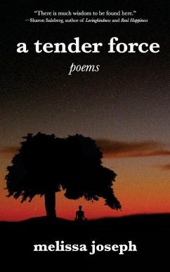 A tender force: poems - Joseph, Melissa