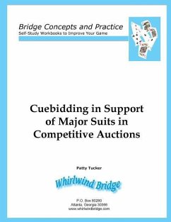 Cuebidding in Support of Major Suits in Competitive Auctions - Tucker, Patty