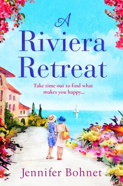 A Riviera Retreat (eBook, ePUB) - Bohnet, Jennifer