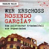 Wer erschoss Rosendo García? (MP3-Download)