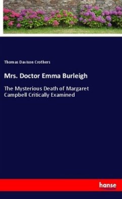 Mrs. Doctor Emma Burleigh