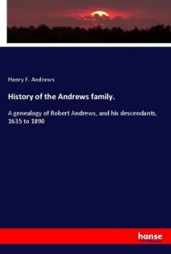 History of the Andrews family.