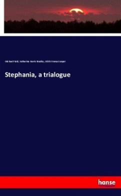 Stephania, a trialogue