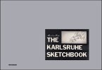 Marcel van Eeden. The Karlsruhe Sketchbook   Das Karlsruher Skizzenbuch