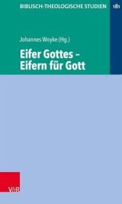 Eifer Gottes - Eifern für Gott