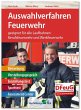 Auswahlverfahren Feuerwehr - Bild 1