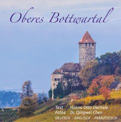 Oberes Bottwartal - Oechsle, Hanns-Otto;Chen, Qingwei