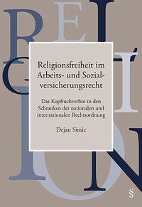 Religionsfreiheit im Arbeits- und Sozialversicherungsrecht