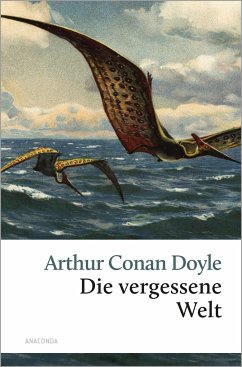 Die vergessene Welt - Doyle, Arthur Conan