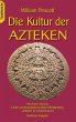 Die Kultur der Azteken - Bild 1