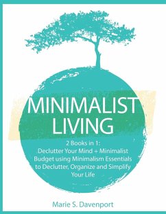 Minimalist Living - Davenport, Marie S.