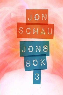 Jons Bok 3 - Schau, Jon